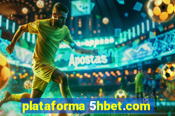 plataforma 5hbet.com